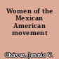 Women of the Mexican American movement