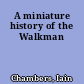 A miniature history of the Walkman