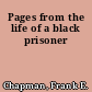 Pages from the life of a black prisoner