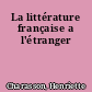 La littérature française a l'étranger