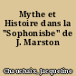 Mythe et Histoire dans la "Sophonisbe" de J. Marston