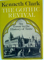 The Gothic revival : an essay in the history of taste