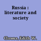 Russia : literature and society