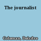 The journalist