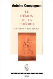 Le démon de la théorie : littérature et sens commun