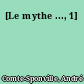 [Le mythe ..., 1]