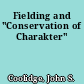 Fielding and "Conservation of Charakter"