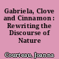 Gabriela, Clove and Cinnamon : Rewriting the Discourse of Nature