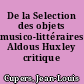 De la Selection des objets musico-littéraires: Aldous Huxley critique musical