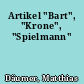 Artikel "Bart", "Krone", "Spielmann"
