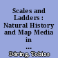 Scales and Ladders : Natural History and Map Media in Conan Doyleęs "The Lost World" and Wilson Harrisęs "The Secret Ladder"
