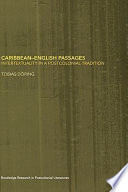 Caribbean-English passages : intertextuality in a postcolonial tradition