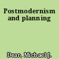 Postmodernism and planning