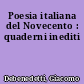 Poesia italiana del Novecento : quaderni inediti