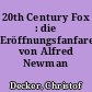 20th Century Fox : die Eröffnungsfanfare von Alfred Newman