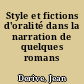 Style et fictions d'oralité dans la narration de quelques romans francophones