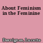 About Feminism in the Feminine