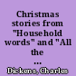 Christmas stories from "Household words" and "All the year round"
