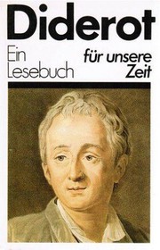 Diderot : ein Lesebuch für unsere Zeit