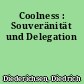 Coolness : Souveränität und Delegation