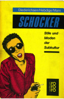 Schocker : Stile und Moden der Subkultur