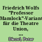 Friedrich Wolfs "Professor Mamlock"-Variante für die Theatre Union, New York