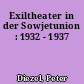 Exiltheater in der Sowjetunion : 1932 - 1937