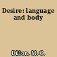 Desire: language and body