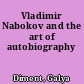Vladimir Nabokov and the art of autobiography