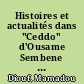 Histoires et actualités dans "Ceddo" d'Ousame Sembene et "Hyenes" de Djibril Diop Mambéty