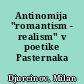 Antinomija "romantism - realism" v poetike Pasternaka