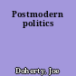 Postmodern politics