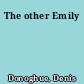 The other Emily
