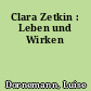 Clara Zetkin : Leben und Wirken