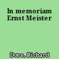 In memoriam Ernst Meister