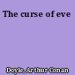 The curse of eve