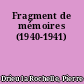 Fragment de mémoires (1940-1941)