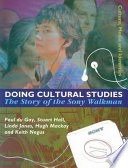 Doing cultural studies: the story of the Sony Walkman