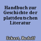Handbuch zur Geschichte der plattdeutschen Literatur
