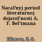 Nacal'nyj period literaturnoj dejatel'nosti A. F. Bel'tmana