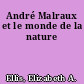André Malraux et le monde de la nature