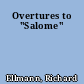 Overtures to "Salome"