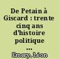 De Petain à Giscard : trente cinq ans d'histoire politique suivi de Les Cahiers Libres de Léon Emery par F. Giraud