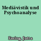 Mediävistik und Psychoanalyse