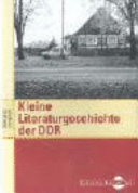 Kleine Literaturgeschichte der DDR