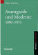 Avantgarde und Moderne 1890 - 1933