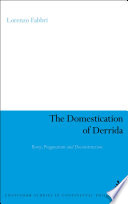 The domestication of Derrida : Rorty, pragmatism and deconstruction