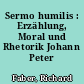 Sermo humilis : Erzählung, Moral und Rhetorik Johann Peter Hebels