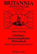 Literaturwissenschaftliches Wörterbuch : Deutsch-Englisch, Englisch-Deutsch