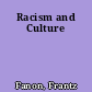 Racism and Culture